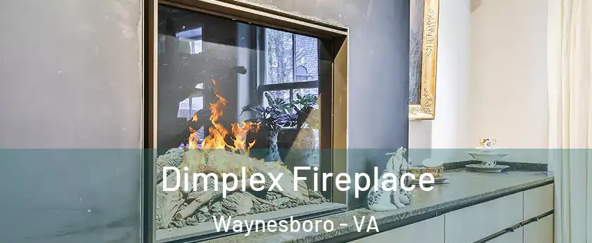  Dimplex Fireplace Waynesboro - VA