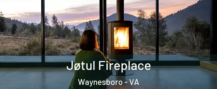  Jøtul Fireplace Waynesboro - VA