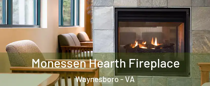  Monessen Hearth Fireplace Waynesboro - VA