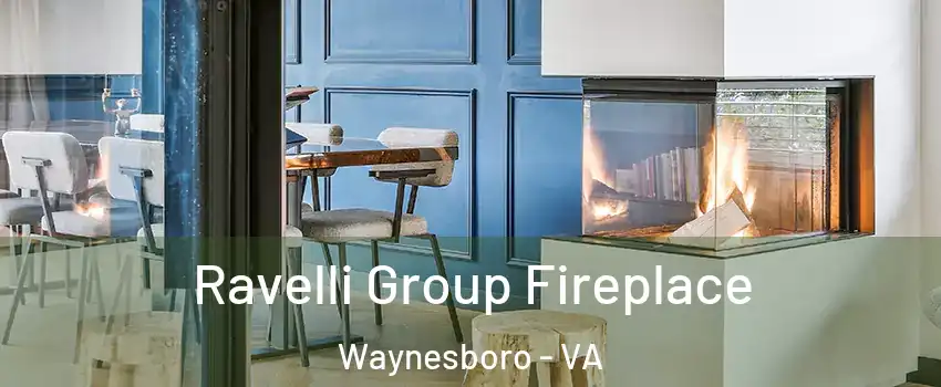  Ravelli Group Fireplace Waynesboro - VA